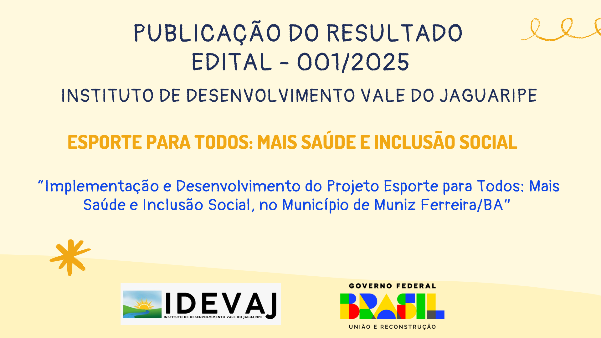 PUBLICAÇÃO DO RESULTADO EDITAL – 001/2025